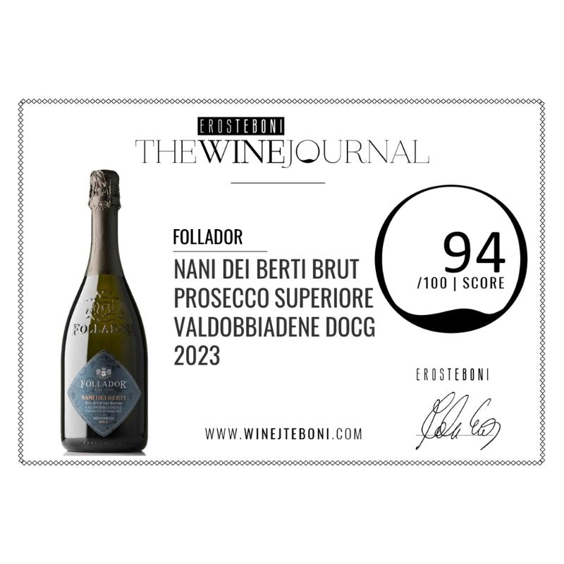 EROS TEBONI AWARDS FOLLADOR PROSECCO FROM 1769 AMONG THE BEST WINES IN THE WINE JOURNAL